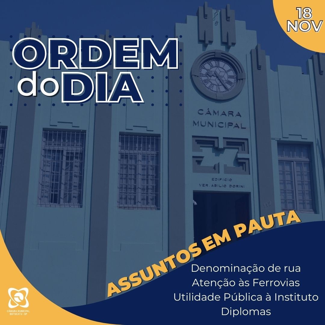 Sessão Ordinária da segunda-feira (18/11) têm cinco projetos em pauta