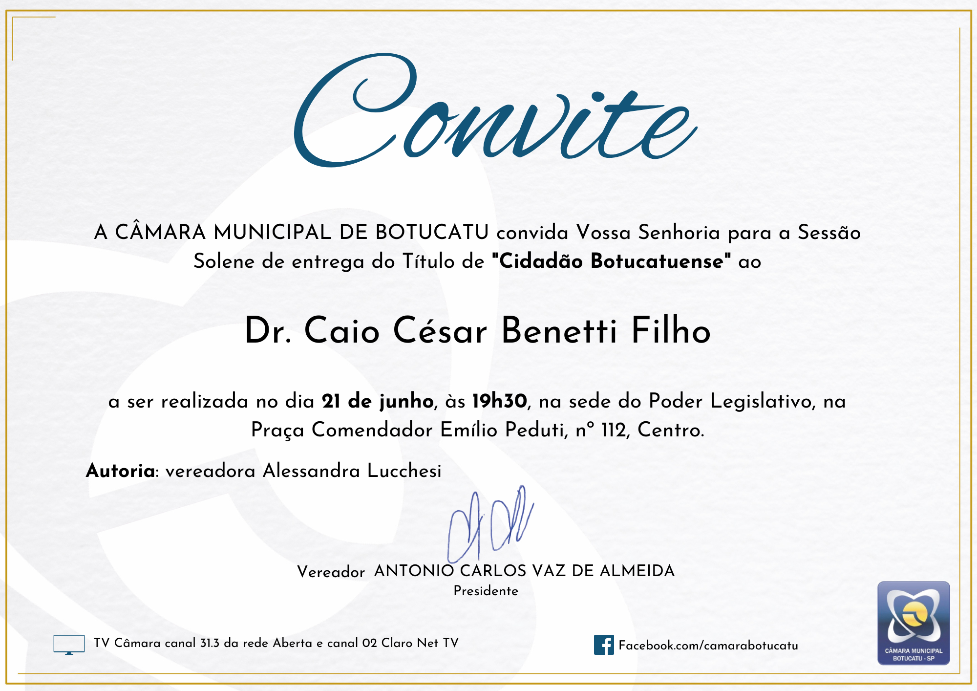 Sessão Solene: Dr. Caio Benetti recebe Título de Cidadão Botucatuense na próxima sexta-feira, dia 21 de junho 